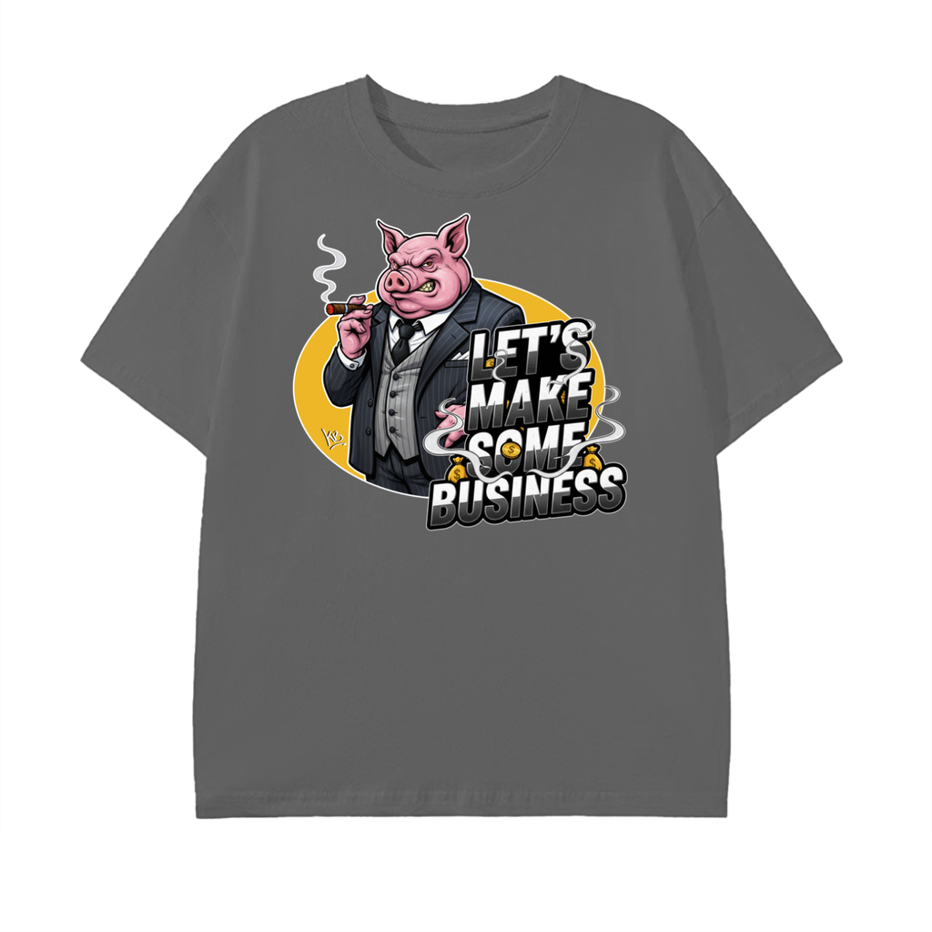 Let's Make Some Business